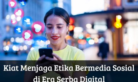 Pentingnya Etika Dalam Kehidupan Sehari-Hari Di Era Digital